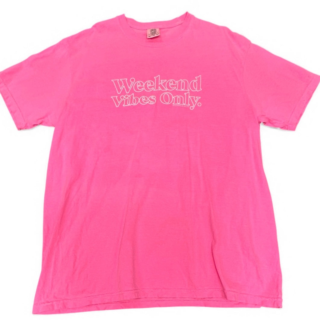 COMFORT COLORS PINK WEEKEND ONLY VIBES TSHIRT 100 XL
